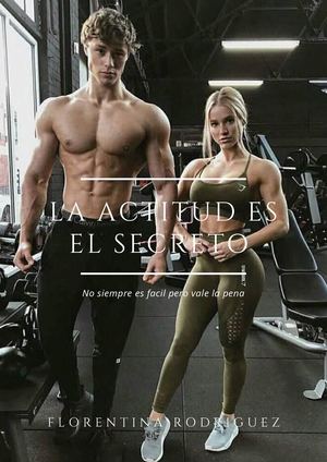 La Actitud Es El Secreto (1)