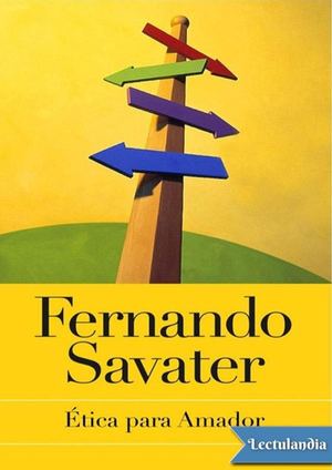 Etica Para Amador Fernando Savater