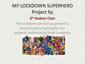 My Lockdown Superhero