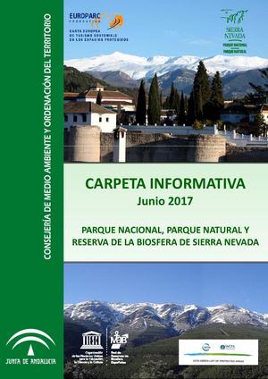 CARPETA INFORMATIVA Junio 2017 Parque Nacional, Parque Natural y Reserva de la Biosfera de Sierra Nevada.