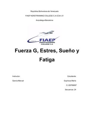 Fuerza G, Estres, Sueño Y Fatiga Maria E
