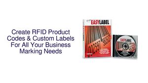 Create RFID Product Codes & Custom Labels For All Your Business Marking Needs