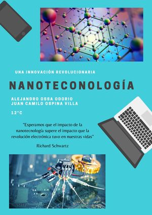 Nanotecnología, un vistazo al futuro