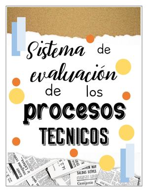 Sistema de evaluación de los procesos técnicos