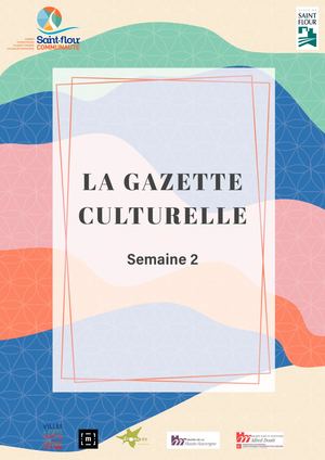 Gazette Culturelle - Semaine 2