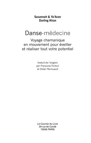 La danse médecine, Susannah-Et-Ya’Acov DARLING KHAN [Extrait]