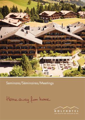 Seminarbroschüre - Golfhotel Les Hauts de Gstaad & SPA