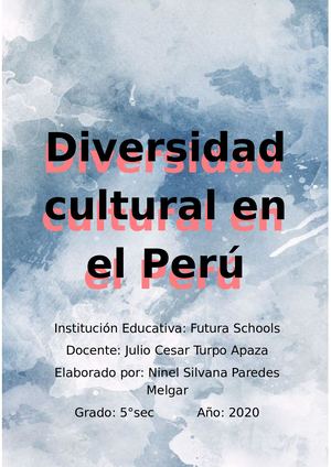 Diversidad Cultural En El Perú Ninel Silvana Paredes Melgar Mejorado 1