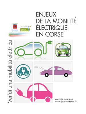 Ademe Etude Développement De La Mobilité électrique En Corse, Vers Une Mobilité Décarbonée