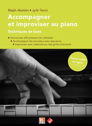 Abelein & Tenni - Accompagner et improviser au piano