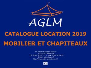 Catalogue AGLM Martinique 2019: Location Mobilier et Chapiteaux
