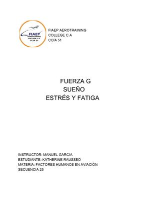 Fuerza G, sueño, estrés y fatiga