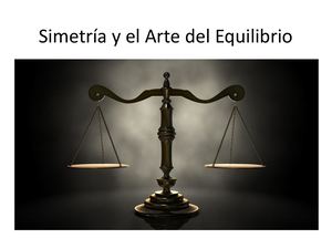Simetría Y El Arte Del Equilibrio
