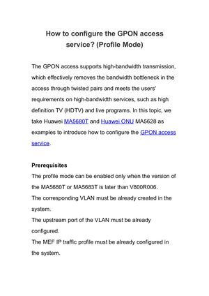 How To Configure The Gpon Access Service (Profile Mode)