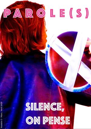 PAROLE(S) - Silence, on pense