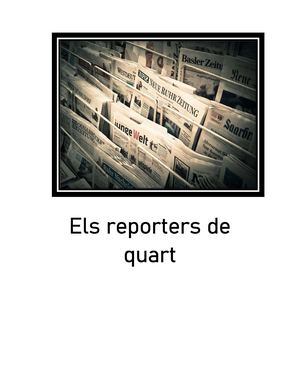 Els reporters de quart