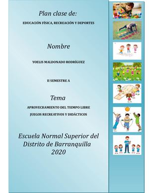 Aprovechamiento del tiempo libre(plan clase de Ed. fisica)