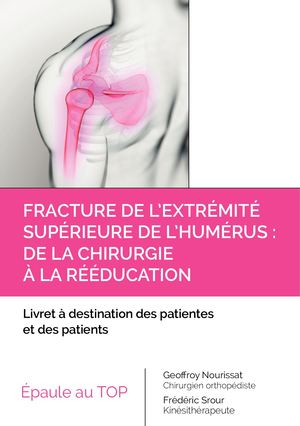 Livret Fracture Humerus  - Frédéric SROUR