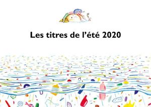 Les Titres De L'été 2020 (Juin Juillet)