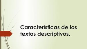 Características De Los Textos Descriptivos 11 De Mayo tercer grado