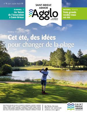 Saint-Brieuc Armor Agglo mag n°9 -jun. jui. aoû. 2019