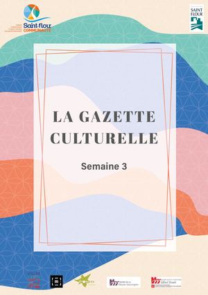 Gazette Culturelle - Semaine 3