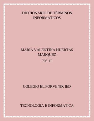 Diccionario De Términos Informaticos