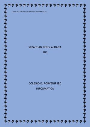 Mini Diccionario De informatica