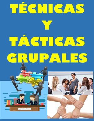 Tecnicas Y Tacticas Grupales