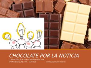 Chocolate Por La Noticia.