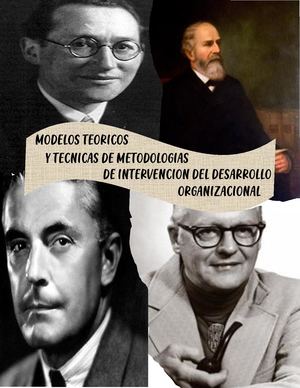 Modelos Teóricos Y Técnicas De Metodologías De Intervención Del Desarrollo Organizacional