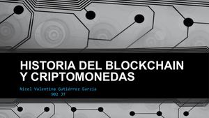 Historia Del Blockchain Y Criptomonedas