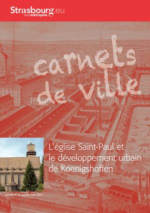 L'église Saint-Paul et le développement urbain de Koenigshoffen