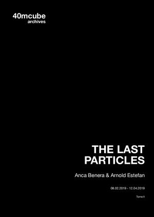 40mcube - Inventaire - Benera & Estefan - The Last Particles (2019) - Tome 1