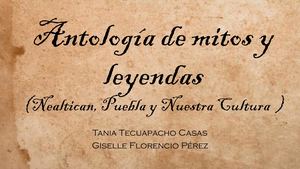 Antología De Mitos Y Leyendas Tania