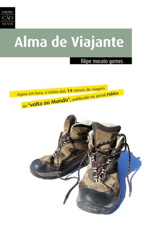 Alma De Viajante de Filipe Morato Gomes