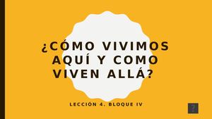 Presentacion Como Vivimos Aqui Y Como Vivven Alla
