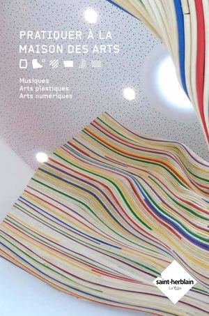 Pratiquer à la Maison Des Arts