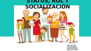 Status, Rol Y Socialización