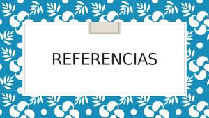 Referencias y anexos
