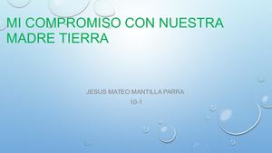 Mi Compromiso Con Nuestra Madre Tierra