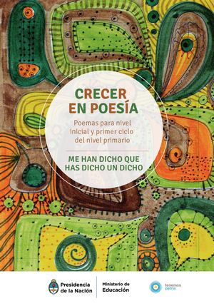 Crecer En Poesía Me Han Dicho Que Has Dicho Un Dicho