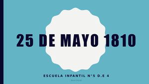 25 De Mayo 1810