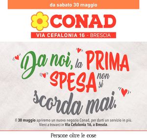 Volantino Conad Via Cefalonia - Brescia Centronord 12 30 05 08 06 2020