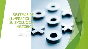 Sistemas De Numeracion Y Su Evolucion Historica