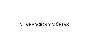Numeración Y Viñetas