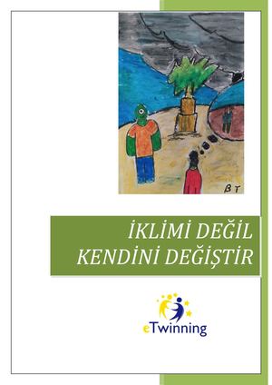 Iklimi Değil Kendini Değiştir