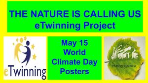 The Nature Is Calling Us E Twinning Project World Climate Day Posters Of Partner Schools (3)