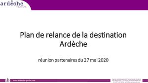 Plan de relance de la destination Ardèche