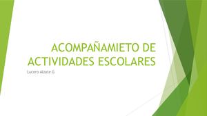 ACOMPAÑAMIETO DE ACTIVIDADES ESCOLARES